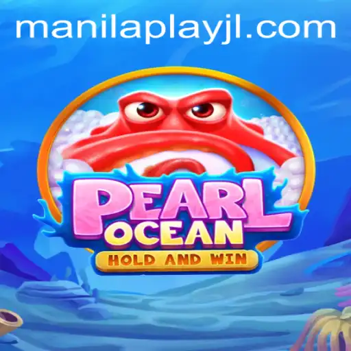 Discover the Exciting World of PearlOcean: A New Era in Gaming